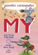 Slovníček Vyjmenováček MY - Kniha
