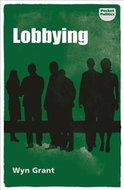 Lobbying : The Dark Side of Politics - Kniha