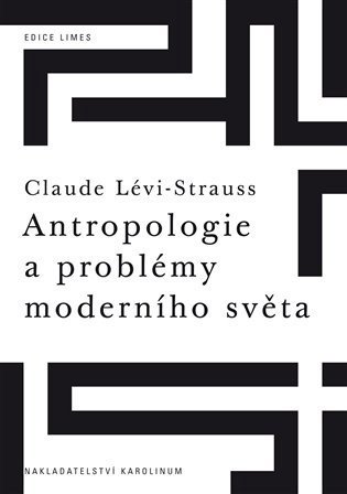 Antropologie a problémy moderního světa Main image Antropologie a problémy moderního světa - Kniha - Main image
