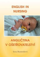 English in Nursing / Angličtina v ošetřovatelství - Kniha