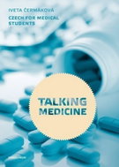 Talking Medicine: Czech for medical students - Kniha