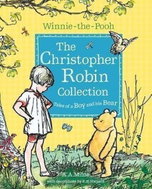 Winnie-the-Pooh: The Christopher Robin Collection (Tales of a Boy and his Bear) - Kniha