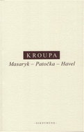 Masaryk - Patočka - Havel - Kniha