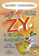 Slovníček Vyjmenováček ZY s troškou vlastivědy - Kniha