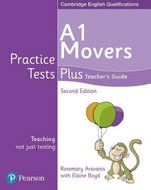 Practice Tests Plus YLE 2nd Edition Movers Teacher´s Guide - Kniha
