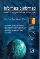 Informace o informaci aneb nový pohled na tento svět - Kniha