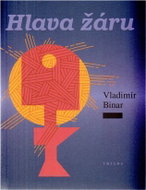 Hlava žáru - Kniha