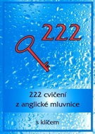 222 cvičení z anglické mluvnice s klíčem - Kniha