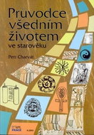Průvodce všedním životem ve starověku - Kniha
