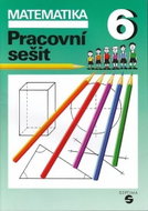 Matematika pro 6. ročník (pracovní sešit) - Kniha