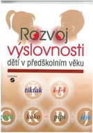 Rozvoj výslovnosti dětí v předškolním věku - Kniha