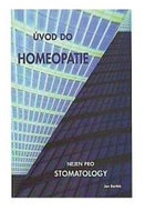 Úvod do homeopatie nejen pro stomatology - Kniha