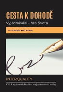 Cesta k dohodě: Vyjednávání - hra života - Kniha