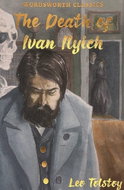 The Death of Ivan Ilyich and Other Stories - Kniha