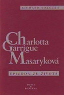 Charlotta Garrigue Masaryková - Kniha
