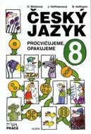 Český jazyk pro 8.ročník - Procvičujeme, opakujeme - Kniha