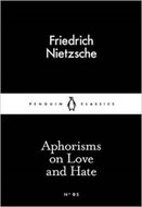Aphorisms on Love and Hate (Little Black Classics) - Kniha