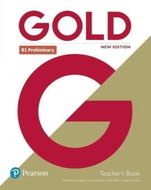 Gold New Edition B1 Preliminary Teacher´s Book with Online Access - Kniha