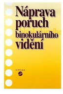 Náprava poruch binokulárního vidění - Kniha