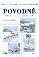 Povodně - Ochrana člověka za mimořádných událostí pro 6.ročník ZŠ - Kniha