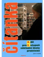 Čítanka pro 2. stupeň ZŠ praktické (pro 9. ročník), 4. díl - Kniha