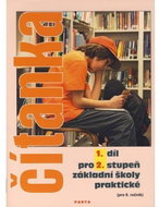 Čítanka pro 2 stupeň ZŠ praktické (pro 6. ročník), 1. díl - Kniha