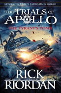 The Tyrant´s Tomb (The Trials of Apollo 4) - Kniha