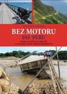 Bez motoru do Peru - Kniha