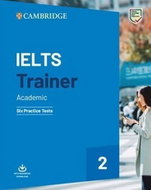 IELTS Trainer 2 Six Practice Tests without Answers with Downloadable Audio - Kniha