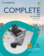 Complete Key for Schools Teacher´s Book with Downloadable Class Audio and Teacher´s Photocopiable Wo - Kniha