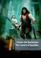 Dominoes 2 Conan the Barbarian The Jewels of Gwahlur with Audio Mp3 Pack (2nd) - Kniha