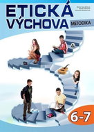 Etická výchova - Metodika 6.-7. ročník - Kniha