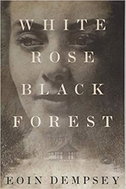White Rose, Black Forest - Kniha