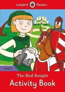 The Red Knight Activity Book - - Kniha