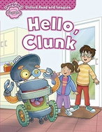 Oxford Read and Imagine Level Starter Hello Clunk - Kniha