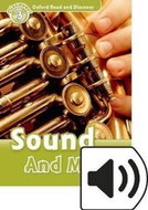 Oxford Read and Discover Level 3 Sound and Music with Mp3 Pack - Kniha