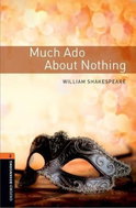 Oxford Bookworms Playscripts 2 Much Ado About Nothing Enhanced (New Edition) - Kniha