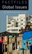 Oxford Bookworms Factfiles 3 Global Issues (New Edition) - Kniha