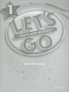 Let´s Go 1 Tests and Quizzes (3rd) - Kniha