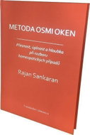 Metoda osmi oken - Přesnost, úplnost a hloubka při rozboru homeopatických případů - Kniha