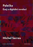 Palečka - Esej o digitální revoluci - Kniha