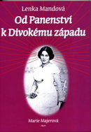 Od Panenství k Divokému západu - Kniha