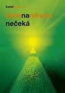 Život na nikoho nečeká - Kniha