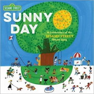 Sunny Day: A Celebration of the Sesame Street Theme Song - Kniha