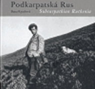 Podkarpatská Rus /Subcarpathian Ruthenia - Kniha