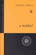 A hudba? - Kniha