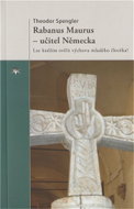 Rabanus Maurus – učitel Německa - Kniha