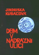 Dům v Nádražní ulici - Kniha
