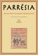 Parresia XII - Revue pro východní křesťanství (Pocta Václavu Huňáčkovi) - Kniha
