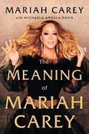 The Meaning of Mariah Carey - Kniha